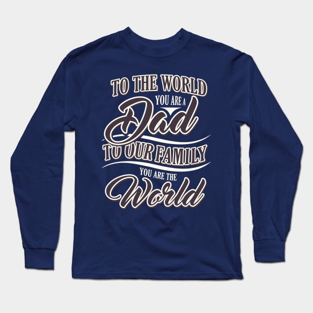 Father´s Day Design Long Sleeve T-Shirt by LR_Collections